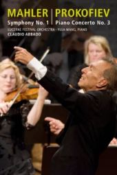 Lucerne Festival 2009 - Abbado Conducts Mahler No. 1&Prokofiev Piano Concerto No. 3